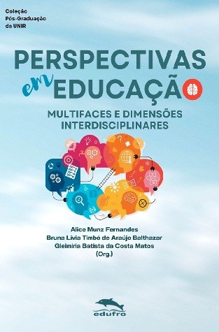 Perspectivas em Educação: Multifaces e Dimensões Interdisciplinares