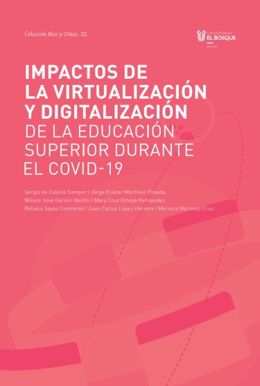 Impactos de la virtualización y digitalización de la educación superior durante el COVID-19