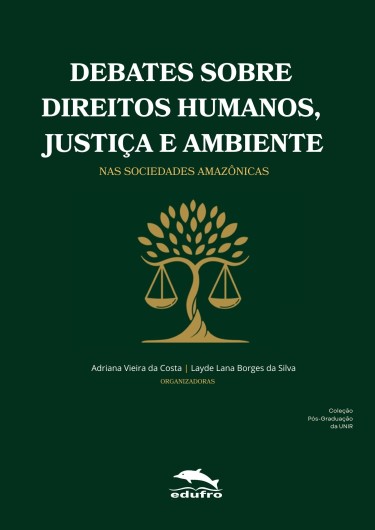 Debates sobre Direitos Humanos, Justiça e Ambiente