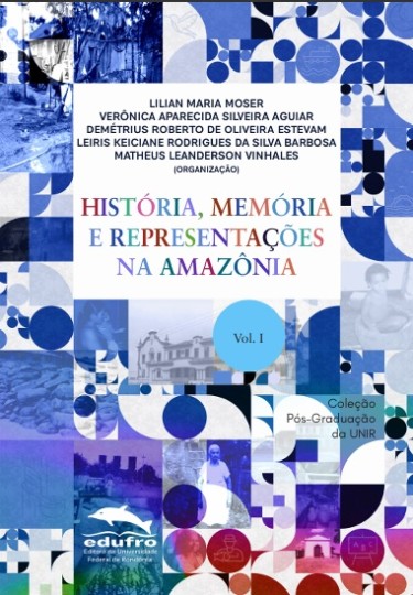 História, Memória e Representações na Amazônia - Vol. I