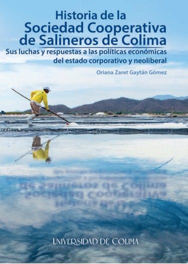 Historia de la Sociedad Cooperativa de Salineros de Colima