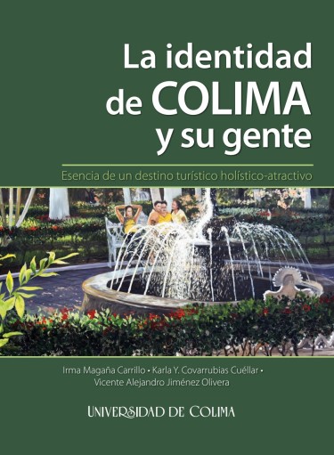 La identidad de Colima y su gente