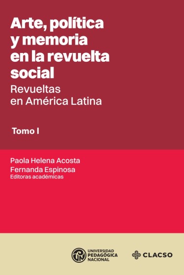 Portada: Arte, política y memoria en la revuelta social