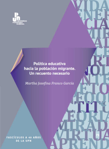 Política educativa hacia la población migrante. Un recuento necesario