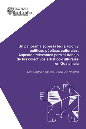 UN PANORAMA SOBRE LA LEGISLACIÓN Y POLÍTICAS PÚBLICAS CULTURALES