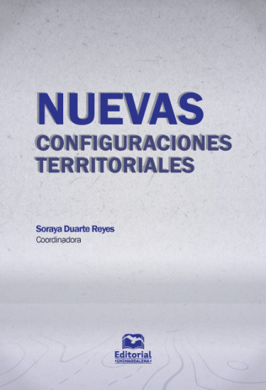 Nuevas configuraciones territoriales