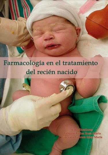 Farmacología en el tratamiento del recién nacido