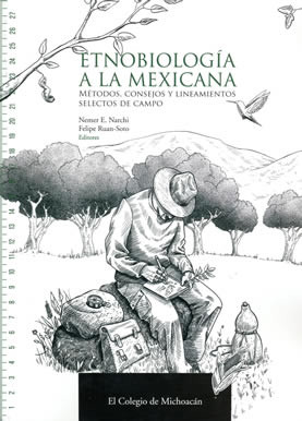Etnobiología a la mexicana