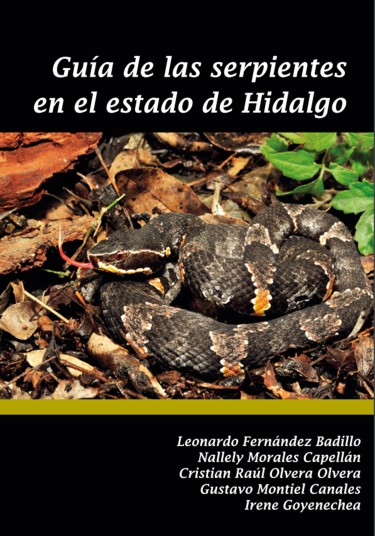 Guía de las serpientes del estado de Hidalgo