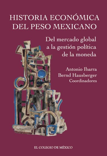 Historia económica del peso mexicano.