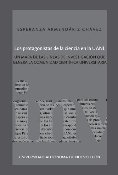 Protagonistas de la ciencia en la UANL