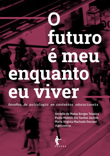 O futuro é meu enquanto eu viver