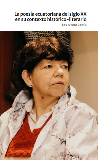 La poesía ecuatoriana del siglo XX en su contexto histórico-literario