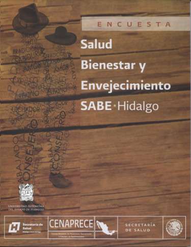 Encuesta Salud Bienestar y Envejecimiento SABE Hidalgo