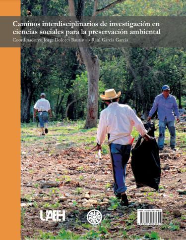 Caminos interdisciplinarios de investigación en ciencias sociales para la preservación ambiental