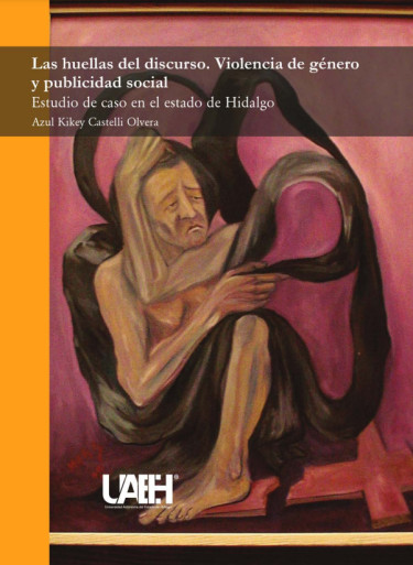 Las huellas del discurso. Violencia de género y publicidad social