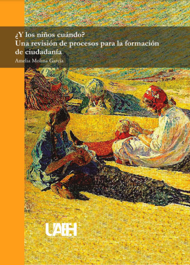 ¿Y los niños cuándo? Una revisión de procesos para la formación de ciudadanía