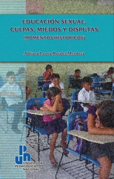 Educación sexual: culpas, miedos y disputas