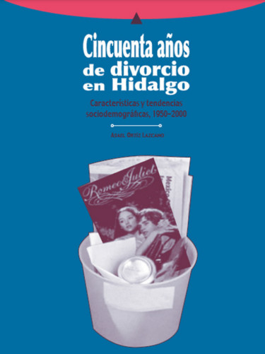 Cincuenta años de divorcio en Hidalgo