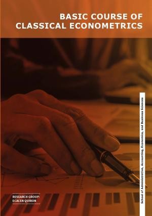 Basic Course of Classical Econometrics