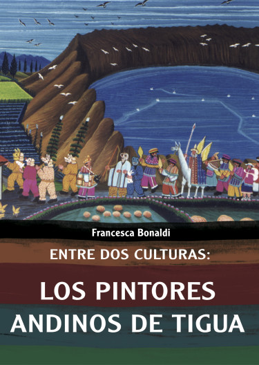 Entre dos culturas: Los pintores andinos de Tigua