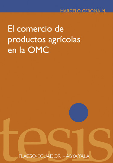 El comercio de productos agrícolas en la OMC