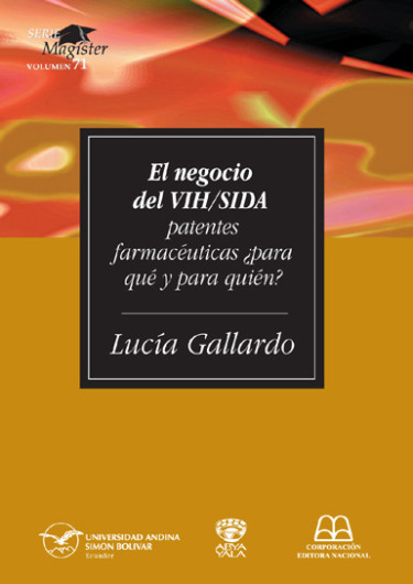 El negocio del VIH-SIDA