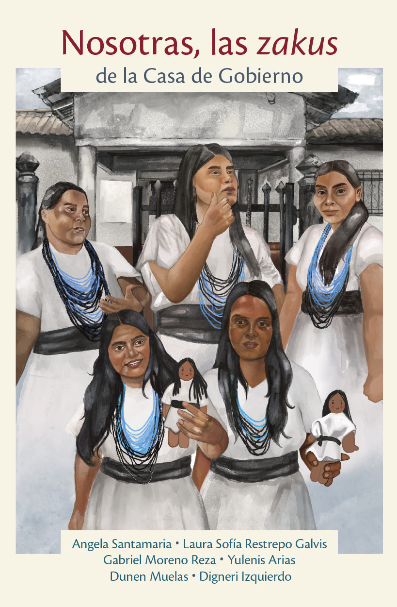 Nosotras, las zakus de la Casa de Gobierno