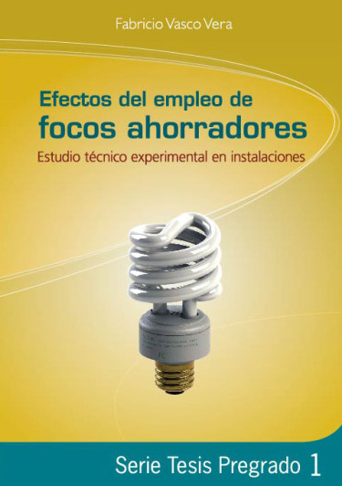 Efectos del empleo de focos ahorradores