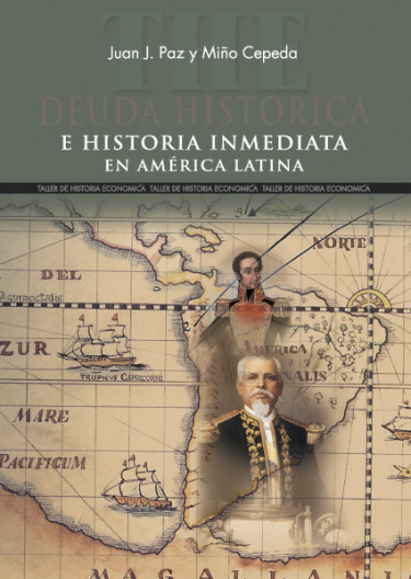 Deuda histórica e historia inmediata