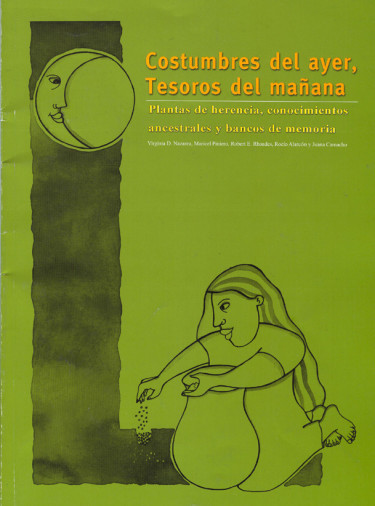 Costumbres del ayer, tesoros del mañana