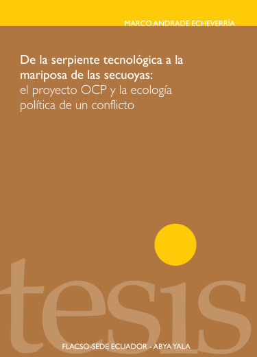 De la serpiente tecnológica a la mariposa de las secoyas