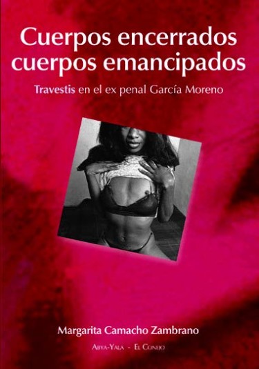 Cuerpos encerrados cuerpos emancipados