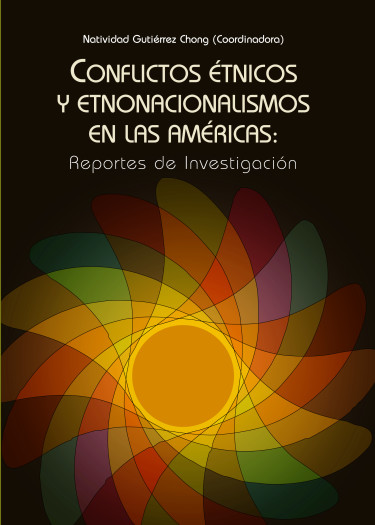 Conflictos Étnicos y Etnonacionalismos en las Américas