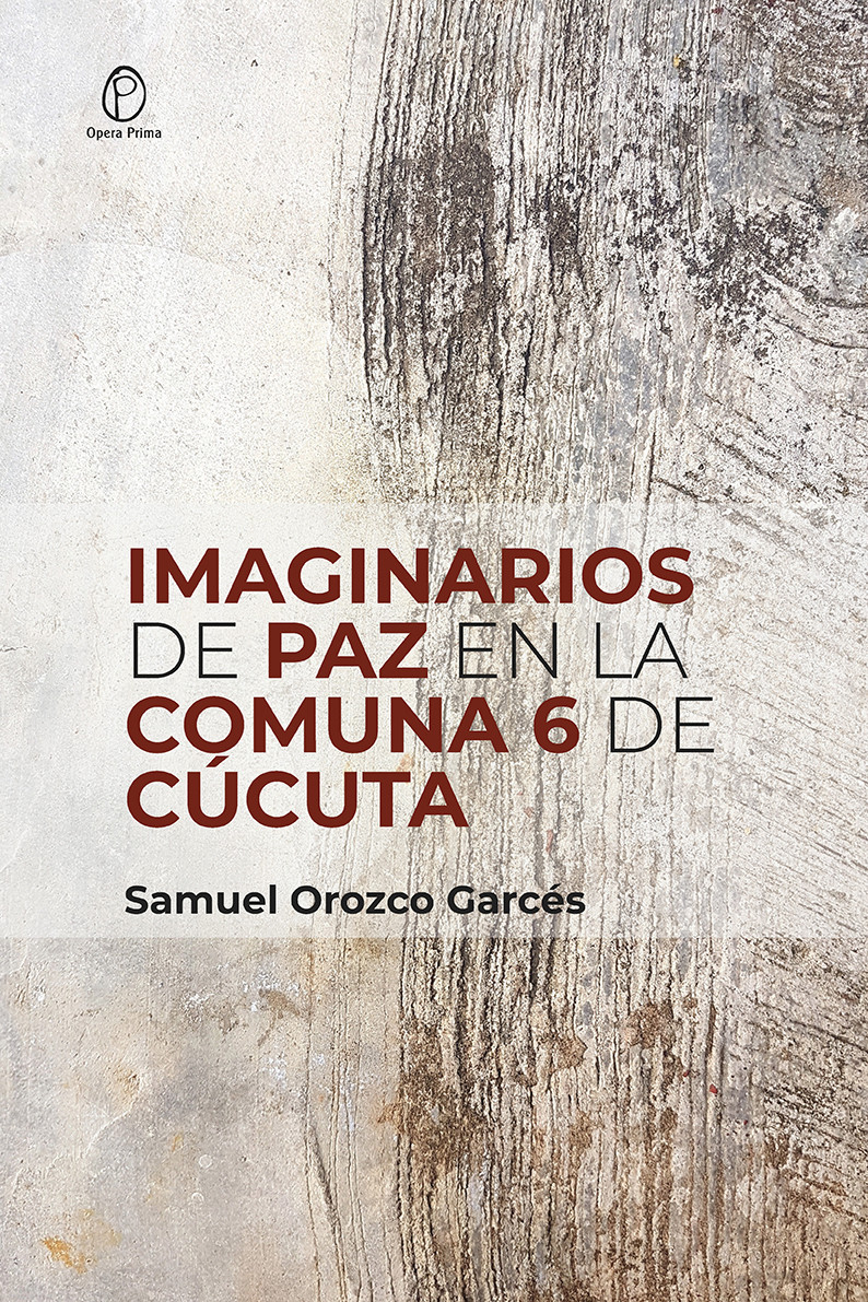 Imaginarios de paz en la comuna 6 de Cúcuta