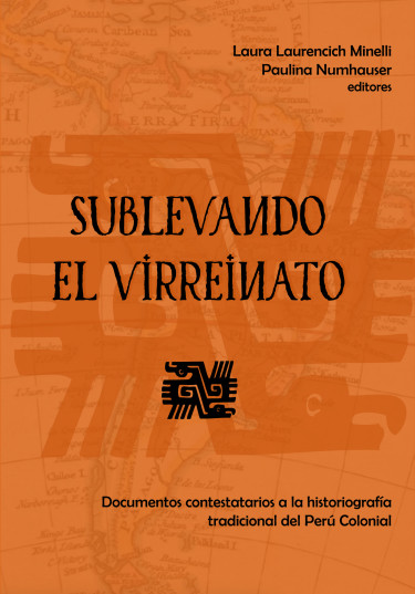 Sublevando el Virreinato