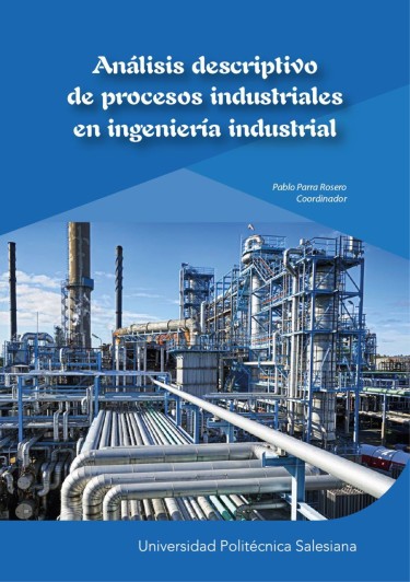 Análisis descriptivo de procesos industriales en ingeniería industrial