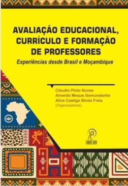 Avaliação Educacional, Currículo e Formação de Professores