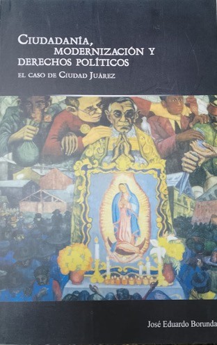 Ciudadanía, modernización y derechos políticos