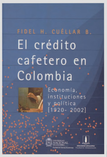 El crédito cafetero en Colombia