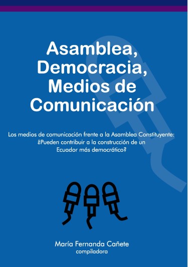 Asamblea, democracia, medios de comunicación