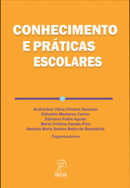 Conhecimento e práticas escolares