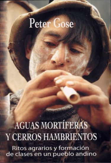 Aguas mortíferas y cerros hambrientos