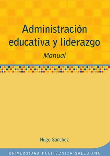 Administración educativa y liderazgo manual