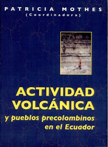Actividad Volcánica y pueblos precolombinos en el Ecuador
