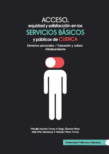 Acceso, equidad y satisfacción en los servicios básicos y públicos de Cuenca