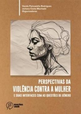 Perspectivas da violência contra a mulher