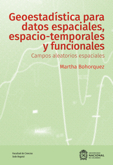 Geoestadística para datos espaciales, espacio-temporales y funcionales