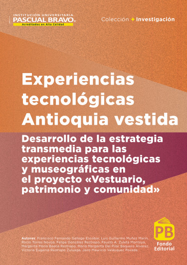 Experiencias tecnológicas Antioquia vestida