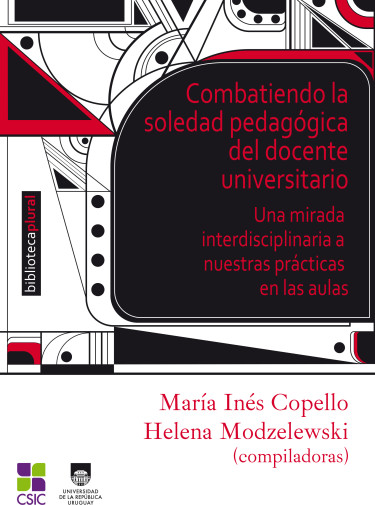 Combatiendo la soledad pedagógica del docente universitario